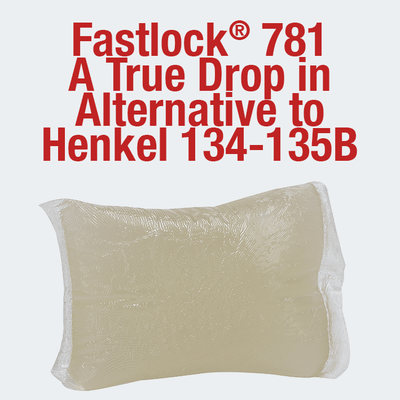Fastlock 781: A True Drop-In Alternative to Henkel 134-135B — Arrange your free trial today